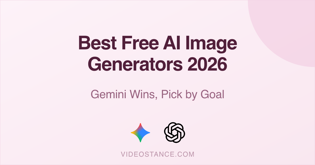 Best Free AI Image Generators 2026: One Pick or by Goal?