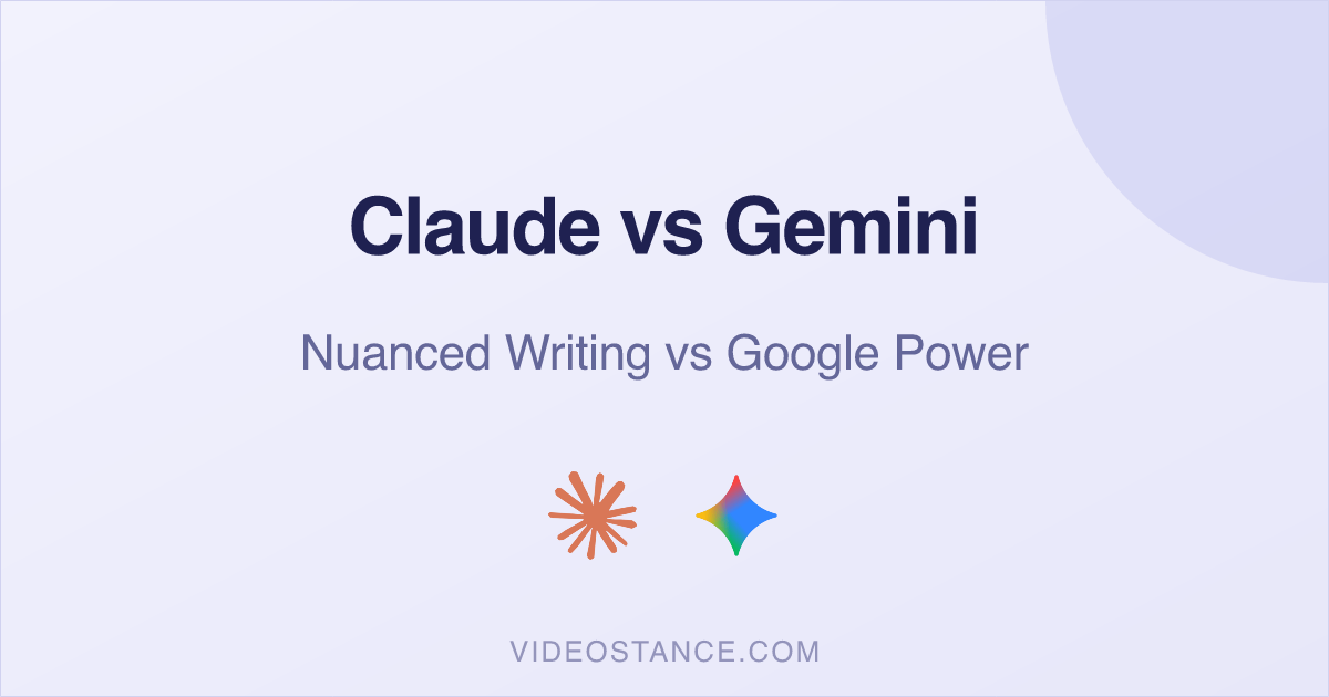 Claude vs Gemini: Nuanced Writing vs Google Power